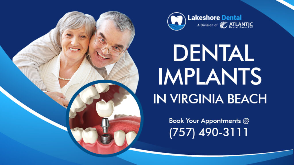 Dental Implants In Virginia Beach